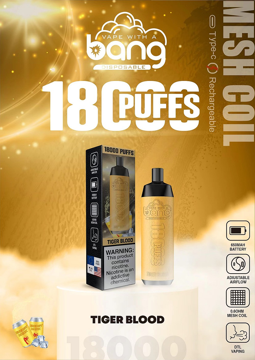 Un vaporizador desechable de color dorado etiquetado "Bang" con 18.000 bocanadas, sabor "Tiger Blood", batería de 650 mAh, flujo de aire ajustable, bobina de malla y advertencia de nicotina.